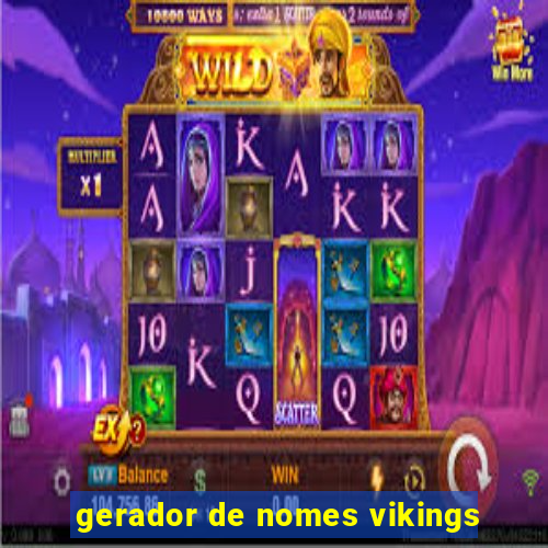 gerador de nomes vikings